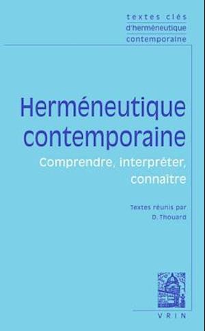 Textes Cles D'Hermeneutique Contemporaine