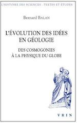 L'Evolution Des Idees En Geologie