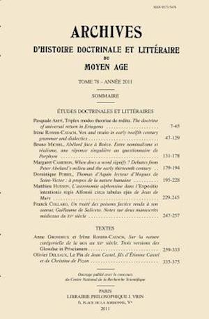 Archives D'Histoire Litteraire Et Doctrinale Du Moyen-Age LXXVIII - 2011