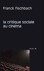 La Critique Sociale Au Cinema