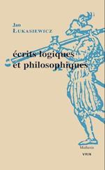 Ecrits Logiques Et Philosophiques