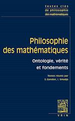 Textes Cles de Philosophie Des Mathematiques