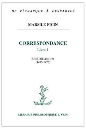 Correspondance Livre I