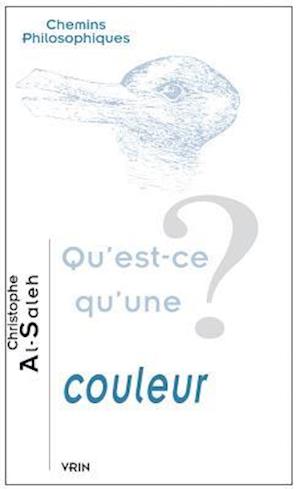 Qu'est-Ce Qu'une Couleur?