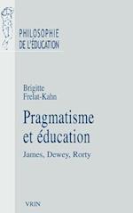 Pragmatisme Et Education