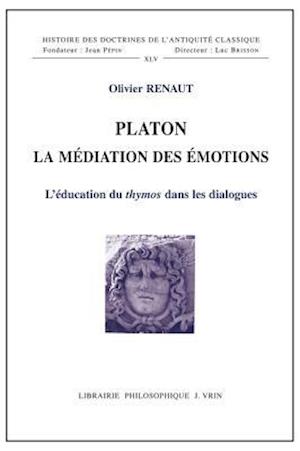 Platon La Mediation Des Emotions