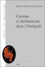 Cynisme Et Christianisme Dans L'Antiquite