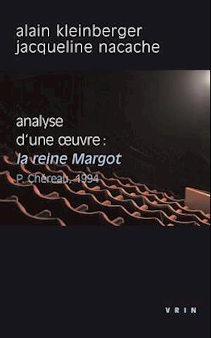 La Reine Margot (P.Chereau, 1994)