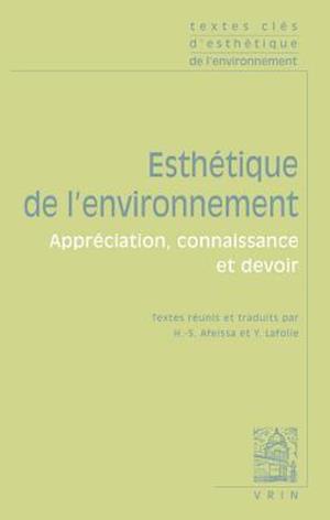 Textes Cles D'Esthetique de L'Environnement