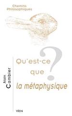 Qu'est-Ce Que La Metaphysique?