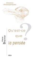 Qu'est-Ce Que La Pensee?