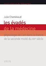 Les Evades de la Medecine