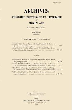 Archives d'Histoire Litteraire Et Doctrinale Du Moyen Age LXXXIV - 2017