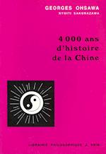 4.000 ANS D'Histoire de La Chine