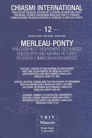 Merleau-Ponty Philosophie Et Mouvement Des Images