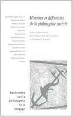 Histoires Et Definitions de La Philosophie Sociale