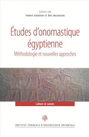 Etudes d'Onomastique Egyptienne