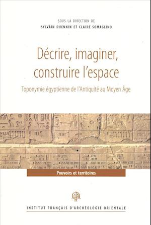 Decrire, Imaginer, Construire l'Espace