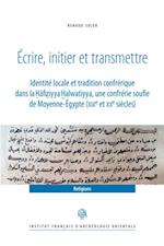 Ecrire, initier et transmettre