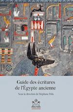 Guide des ecritures de l''Egypte ancienne