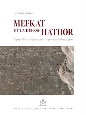 Mefkat et la deesse Hathor