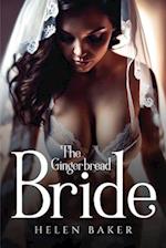 The Gingerbread Bride