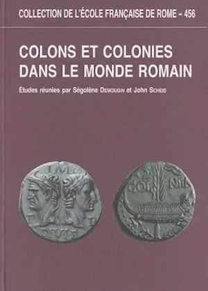 Colons Et Colonies Dans Le Monde Romain