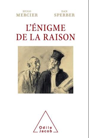 L' Enigme de la raison