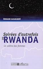 Soirées d'autrefois au Rwanda