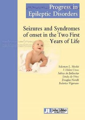 Seizures & Syndromes of Onset in the Two First Years of Life