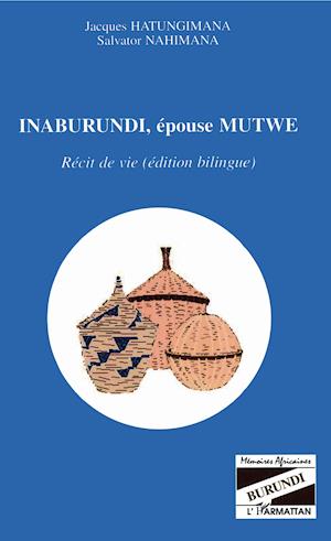 Inaburundi, épouse Mutwe