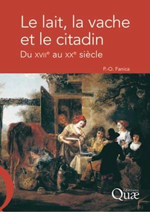 Le lait, la vache et le citadin