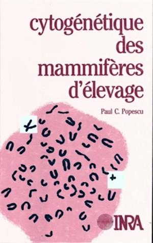 Cytogénétique des mammifères d''élevage