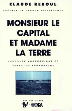 Monsieur le capital et madame la terre