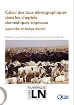 Calcul des taux démographiques dans les cheptels domestiques tropicaux