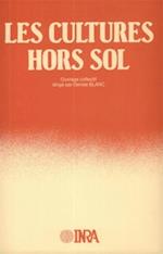 Les cultures hors sol