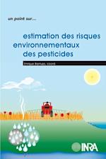Estimation des risques environnementaux des pesticides