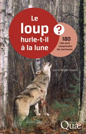 Le loup hurle-t-il à la lune ?