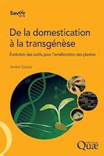 De la domestication à la transgénèse