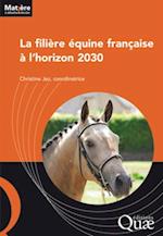 La filière équine française à l’horizon 2030