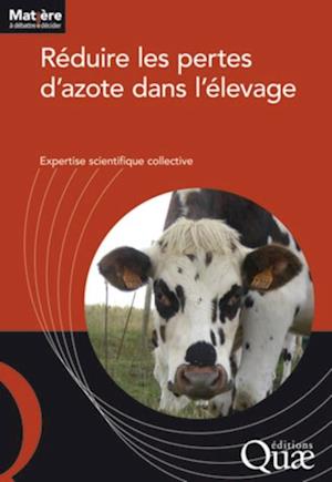 Réduire les pertes d''azote dans l''élevage