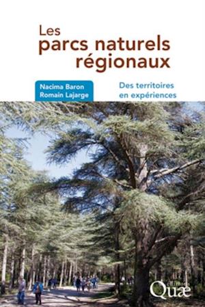 Les parcs naturels régionaux