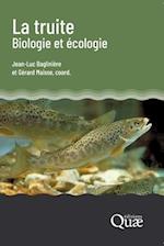 La truite, biologie et écologie