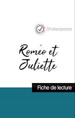 Roméo et Juliette de Shakespeare (fiche de lecture et analyse complète de l'oeuvre)