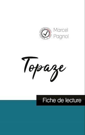 Topaze de Marcel Pagnol (fiche de lecture et analyse complète de l'oeuvre)