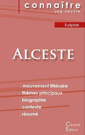 Fiche de lecture Alceste de Euripide (Analyse littéraire de référence et résumé complet)