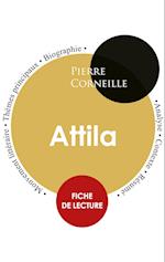 Fiche de lecture Attila (Étude intégrale)