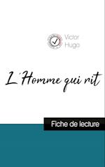 L'Homme qui rit de Victor Hugo (fiche de lecture et analyse complète de l'oeuvre)