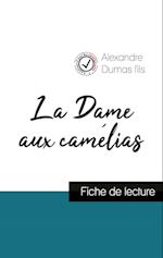 La Dame aux camélias (fiche de lecture et analyse complète de l'oeuvre)