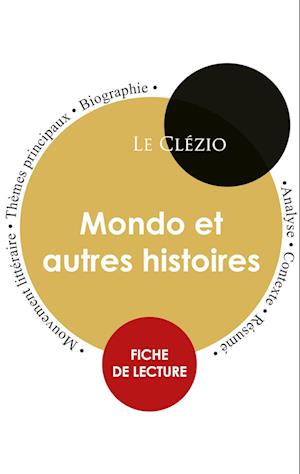 Fiche de lecture Mondo et autres histoires (Étude intégrale)